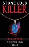 Bill Pether - Stone Cold Killer