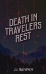 J. A. Thompson - Death in Travelers Rest