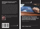 Azhar ul Haque Sario - Modelización financiera avanzada para predecir el precio de las acciones