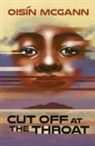 Oisín Mcgann - Cut Off at the Throat