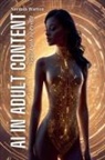 Norman Warren - AI in Adult Content