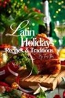 Thais Itiba - Latin Holidays, Recipes and Traditions