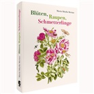 Maria Sibylla Merian - Maria Sibylla Merian - Blüten, Raupen, Schmetterlinge (Jubiläumsausgabe)