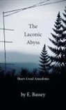 E. Bassey - The Laconic Abyss