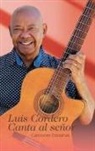 Luis Cordero - Luis Cordero Canta al señor