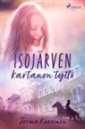 Jorma Kurvinen, Minna Lund - Isojärven kartanon tyttö