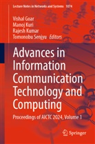 Vishal Goar, Rajesh Kumar, Manoj Kuri, Tomonobu Senjyu - Advances in Information Communication Technology and Computing