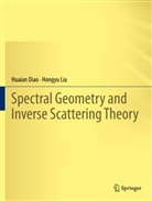 Huaian Diao, Hongyu Liu - Spectral Geometry and Inverse Scattering Theory