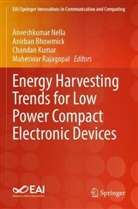Anirban Bhowmick, Chandan Kumar, Chandan Kumar et al, Anveshkumar Nella, Maheswar Rajagopal - Energy Harvesting Trends for Low Power Compact Electronic Devices