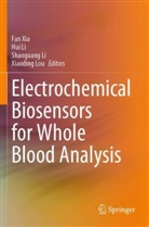 Hui Li, Shaoguang Li, Shaoguang Li et al, Xiaoding Lou, Fan Xia - Electrochemical Biosensors for Whole Blood Analysis