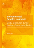 Deniz Çupi - Environmental Debates in Albania