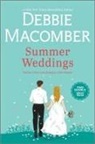 Debbie Macomber - Summer Weddings