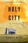 Henry Wise, Henry Wise - Holy City