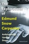 Richard Cavell - The Explorations of Edmund Snow Carpenter