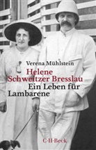 Verena Mühlstein - Helene Schweitzer Bresslau