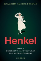 Joachim Scholtyseck - Henkel