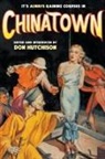 Don Hutchison - It's Always Raining Corpses in Chinatown