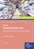 Felix Beckmann, Eva-Maria Bittger, Karin Huse, Patrick Meissner, Axel Meyer Gen. Potthoff, Stefan Sauthoff-Böttcher... - Lernsituationen Einzelhandel 2025, 2. Ausbildungsjahr