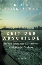 Klaus Brinkbäumer - Zeit der Abschiede