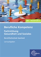 Heike Kayser-Lang - Berufliche Kompetenz - BFS, Fachstufe 2, Fachrichtung Gesundheit und Soziales