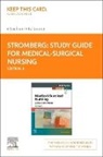 Study Guide for Medical-Surgical Nursing - Elsevier E-Book on Vitalsource (Retail Access Card): Concepts and Practice
