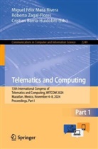 Cristian Barria-Huidobro, Miguel Félix Mata-Rivera, Roberto Zagal-Flores - Telematics and Computing