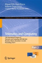 Cristian Barria-Huidobro, Miguel Félix Mata-Rivera, Roberto Zagal-Flores - Telematics and Computing