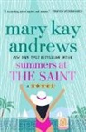 Mary Kay Andrews, Mary Kay Andrews - Summers at the Saint