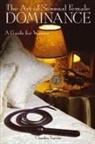 Claudia Varrin - The Art Of Sensual Female Dominance