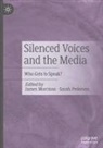 James Morrison, Sarah Pedersen - Silenced Voices and the Media