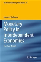 Ioanna T. Kokores - Monetary Policy in Interdependent Economies