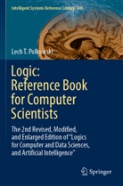 Lech T Polkowski, Lech T. Polkowski - Logic: Reference Book for Computer Scientists