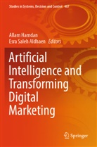 Esra Saleh Aldhaen, Allam Hamdan - Artificial Intelligence and Transforming Digital Marketing, 2 Teile