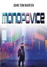 John Tom Narfen - Monopovice