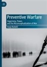 Vasja Badali¿, Vasja Badalic - Preventive Warfare