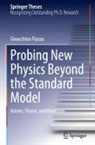 Gioacchino Piazza - Probing New Physics Beyond the Standard Model
