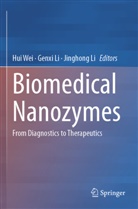 Genxi Li, Jinghong Li, Hui Wei - Biomedical Nanozymes