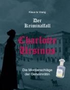 Klaus Le Vrang - Der Kriminalfall Charlotte Ursinus