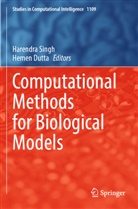 Dutta, Hemen Dutta, Harendra Singh - Computational Methods for Biological Models
