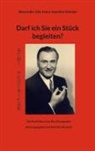 Hans-Joachim Schröer, Alexander Zäh, Martina Wunsch - Darf ich Sie ein Stück begleiten?