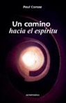 Paul Coroze - Un camino hacia el espíritu