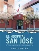 Emilio Galán - EL HOSPITAL SAN JOSÉ