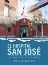 Emilio Galán - EL HOSPITAL SAN JOSÉ