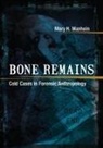 Mary H Manhein, Mary H. Manhein - Bone Remains
