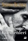 Nermin Bezmen - Mengene Göcmenleri