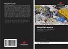 G. L Abu Youcef, G.L Abu Youcef - Hospital waste