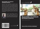 Richard BOLA NTOTELE BOPENDIA - RELACIONES CULTURALES INTERNACIONALES