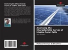 Mathaus Henrique da Silva Alves - Analysing the Characteristic Curves of Ltspice Solar Cells