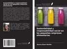 Aurora Dawn Reinke - Sostenibilidad y responsabilidad social en las pequeñas empresas alimentarias