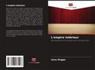 Samy Sfoggia - L'empire intérieur